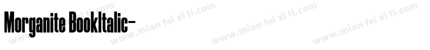Morganite Bookltalic字体转换